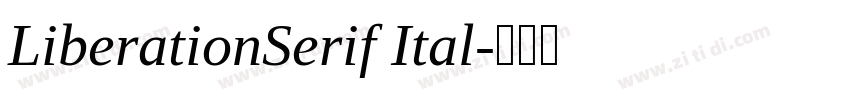 LiberationSerif Ital字体转换